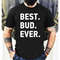 MR-126202319246-dad-gift-best-bud-ever-mens-funny-shirt-mens-tshirt-image-1.jpg