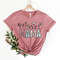 Raising Wildflowers Mama Shirt, Floral Mama Shirt, Gift for Mom, Mothers Day Gift, Wildflower Mom Tee, Flower Mama Gift, Best Mom T-Shirt - 5.jpg