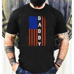 dad usa flag patriotic shirt fathers day gift for father t shirt gifts for daddy patriotic shirts for men best dad gifts