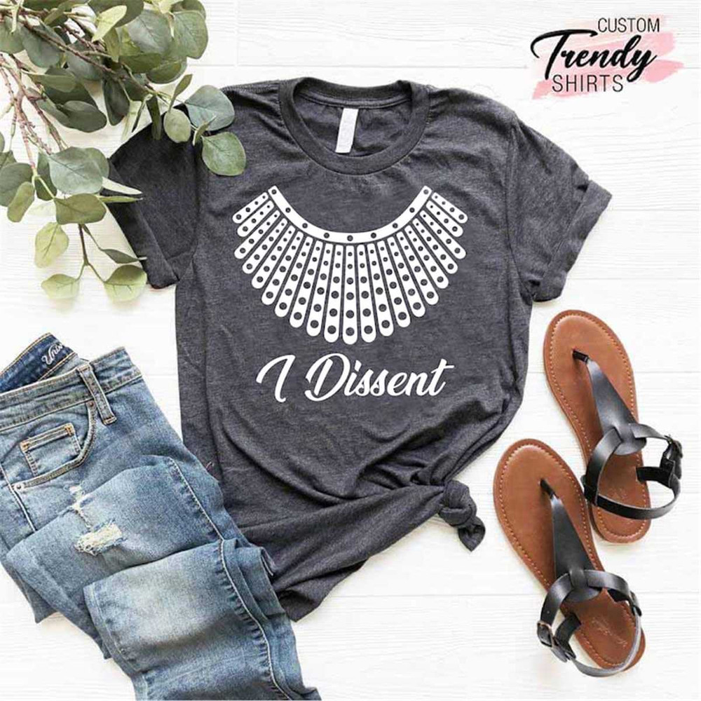 MR-1262023203946-i-dissent-shirt-womens-rights-gift-rbg-shirt-ruth-bader-image-1.jpg