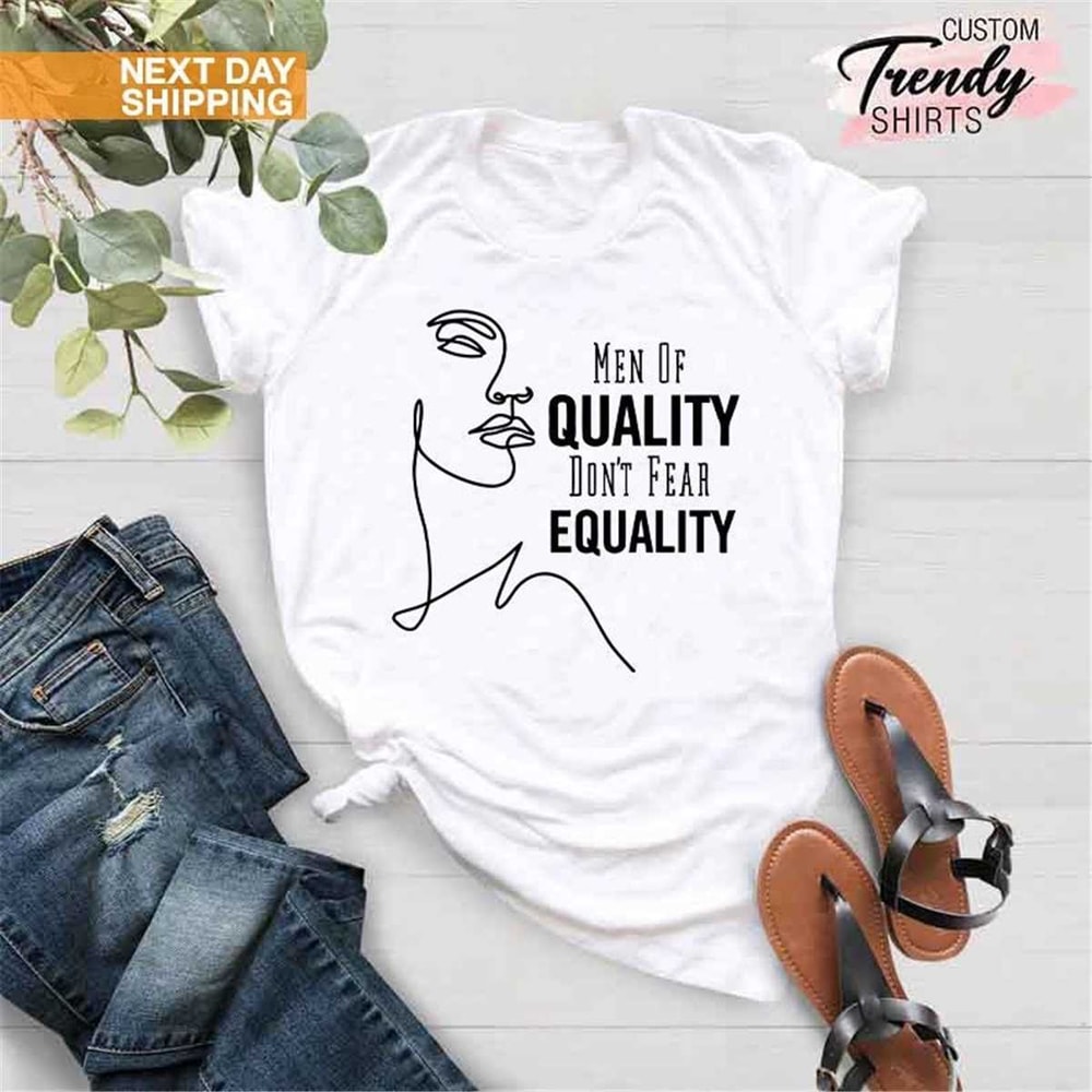 MR-1262023205157-mens-feminist-shirt-men-of-quality-shirt-womens-rights-image-1.jpg