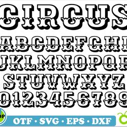 circus font | circus font otf, circus font svg cricut, circus svg, circus letters svg, circus alphabet svg, vintage font