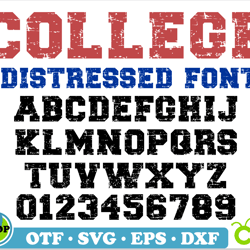 college distressed font otf, sport font svg, distressed font svg, distressed font svg cricut, distressed varsity letters