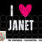 I Love Janet First Name Janet png, digital download copy.jpg