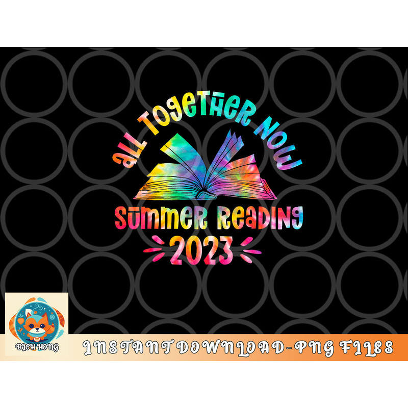 Tie Dye Book All Together Now Summer Reading Program 2023 png, digital download copy.jpg