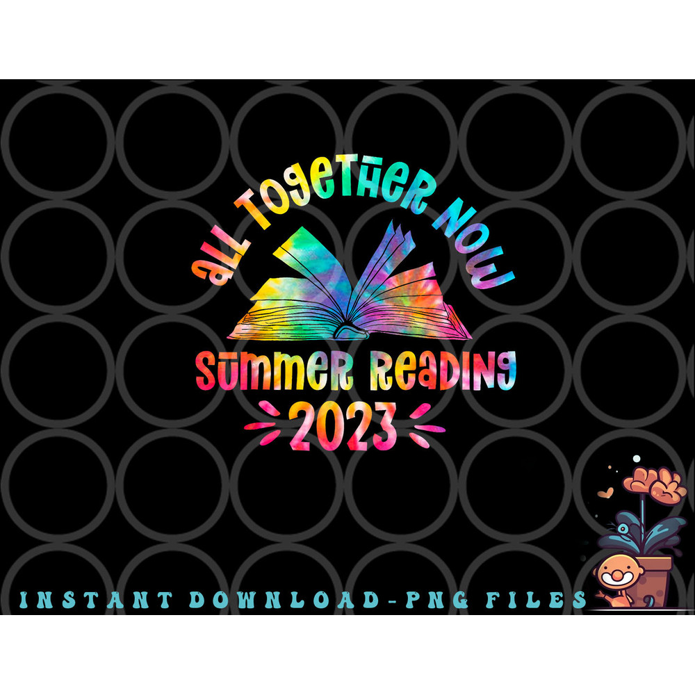 Tie Dye Book All Together Now Summer Reading Program 2023 png, digital download copy.jpg