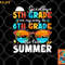 Goodbye 5th Grade Graduation To 6th Grade Hello Summer Kids png, digital download copy.jpg