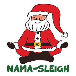 christmas sublimation design santa claus zen af yoga meditation namastay svg file