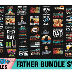 150 father bundle svg, daddy svg, dad life svg, super dad svg, fatherhood svg,fathers day svg, father for him gifts, fat