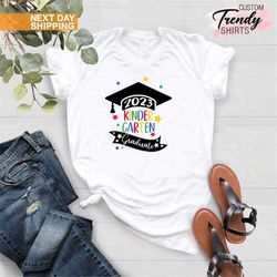 kindergarten grad shirt, kindergarten 2022 graduate, teacher graduation shirt, graduation 2022, kinder graduate, kinderg