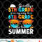 Goodbye 5th Grade Graduation To 6th Grade Hello Summer Kids png, digital download copy.jpg