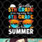 Goodbye 5th Grade Graduation To 6th Grade Hello Summer Kids png, digital download copy.jpg