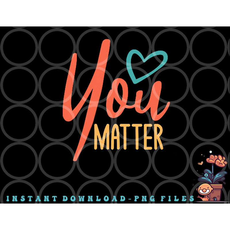 To The Person Behind Me You Are Amazing Beautiful And Enough png, digital download copy.jpg