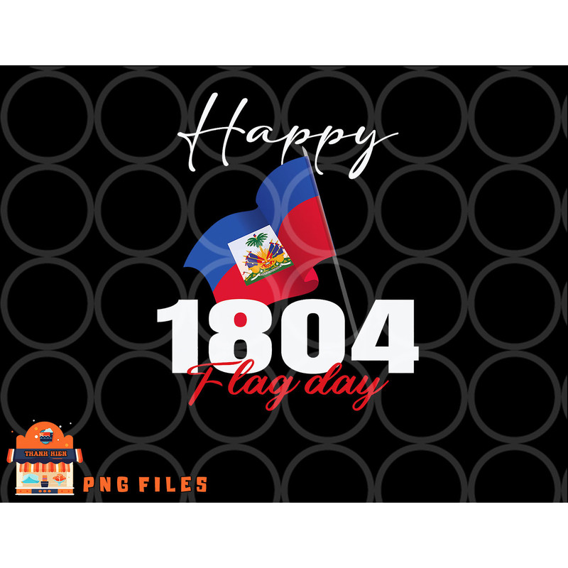 Haitian Flag Day shirt Haiti 1804 for Proud haitian png, digital download copy.jpg