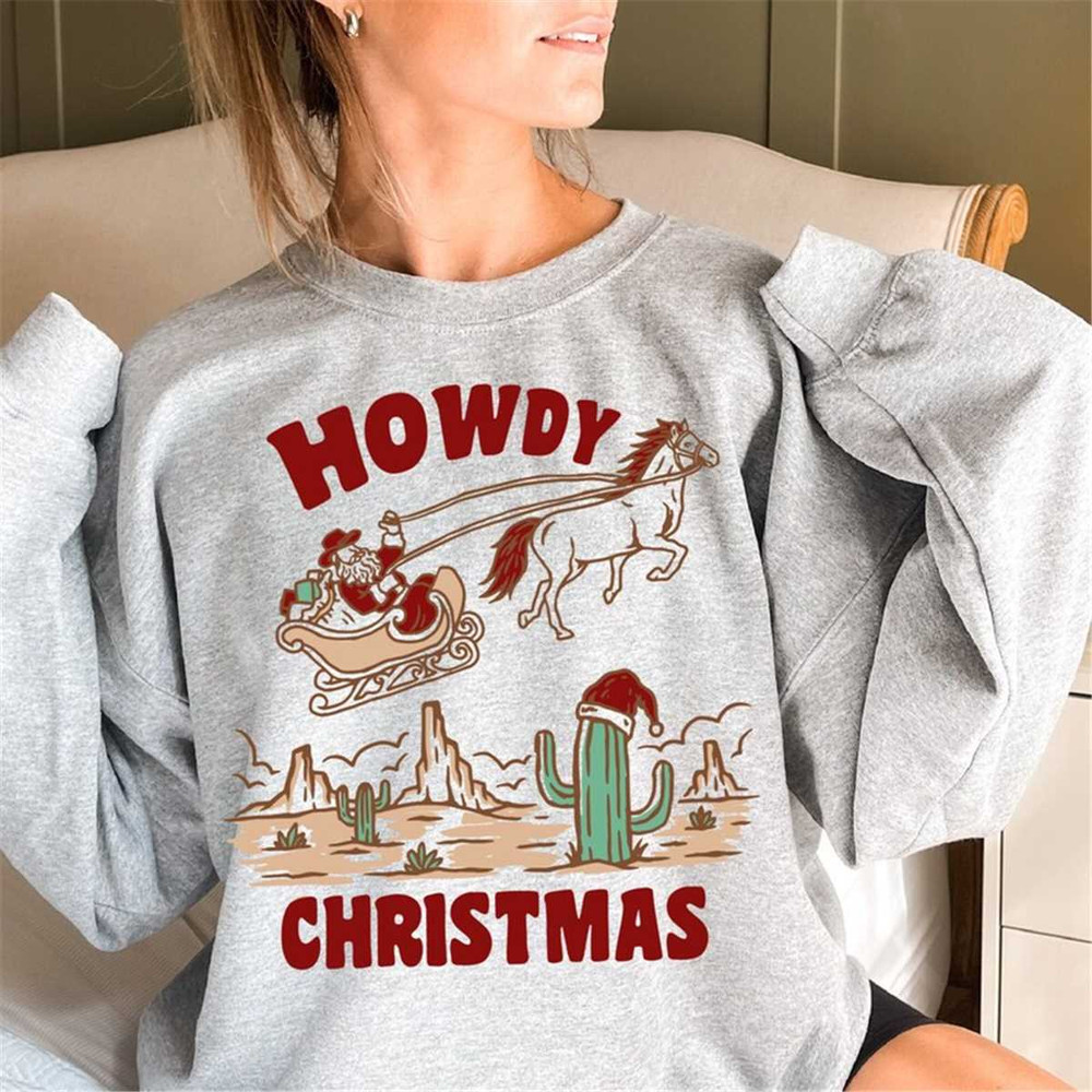 MR-1262023223819-howdy-christmas-crewneck-sweatshirt-holiday-crewneck-sweater-image-1.jpg