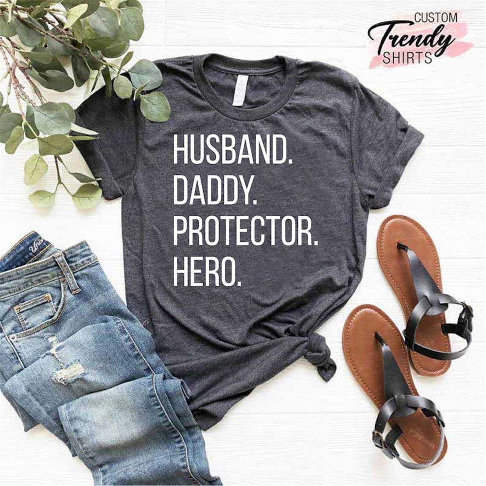 MR-1262023235824-husband-daddy-protector-hero-shirt-fathers-day-gift-daughter-image-1.jpg