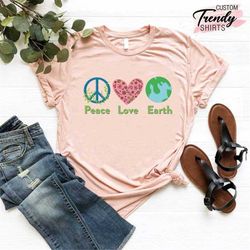 peace love earth shirt, environmental gifts, activist shirt, earth day shirtnature shirt women,save the earth shirt,envi