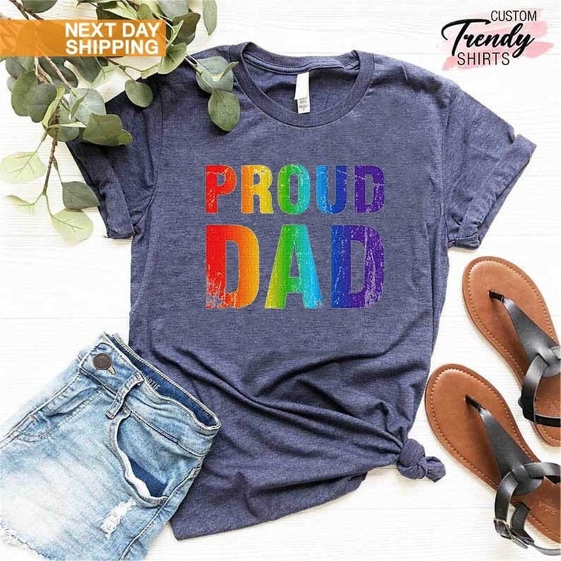 MR-136202315126-proud-dad-shirt-fathers-day-shirt-gay-supportive-image-1.jpg