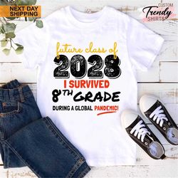 Future Class of School Shirt, 8th Grade Student Gift Shirt, Elementary School Graduation Shirt Gift, Future Graduation S