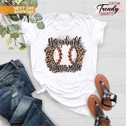 baseball bonus mom shirt, leopard shirt for mom, gift for bonus mom, mother's day shirt, foster mom, bonus mom t-shirt,