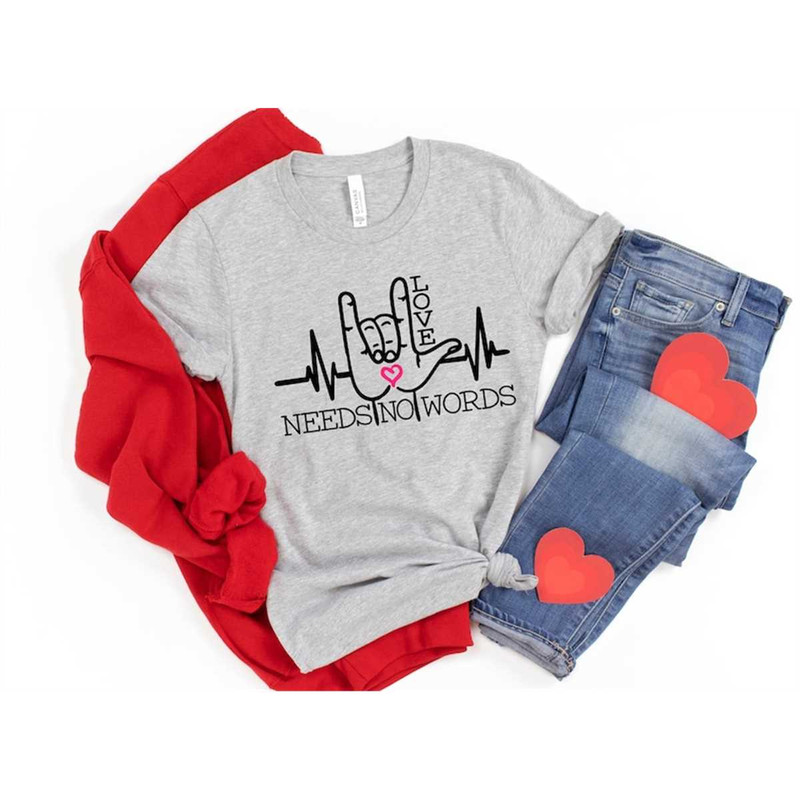 MR-13620238610-love-needs-no-words-shirt-love-sign-shirt-love-shirt-heart-image-1.jpg