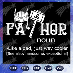 fathor svg, fathor definition svg, fathers day svg, fathers day svg, fathers day gift, gift for papa, fathers day lover,