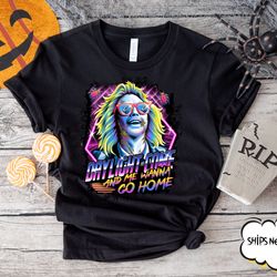 beetlejuice comfort colors shirt, never trust the living, daylight come and me wanna