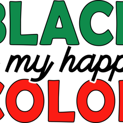 black is my happy color svg, juneteenth svg, free-ish svg, black power svg, black history svg file cut digital download