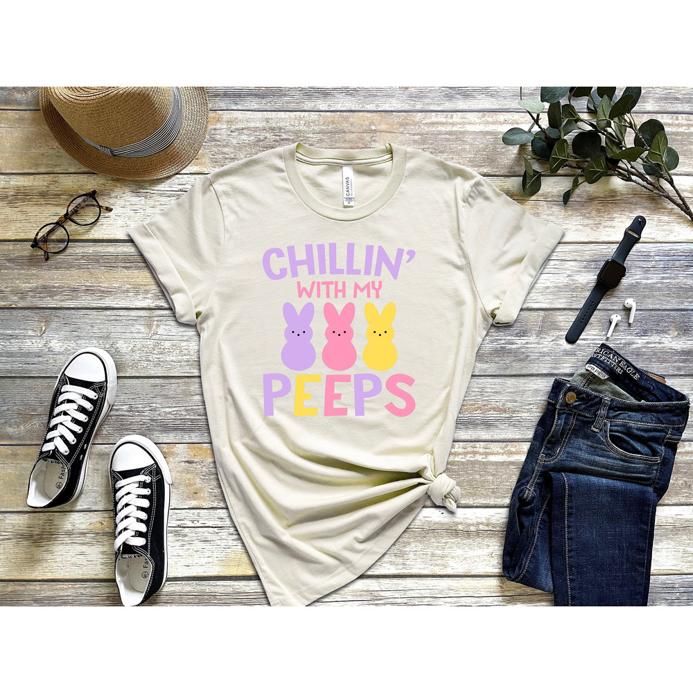 Chillin With My Peeps T-shirt, Happy Easter shirt, Bunny shirt, Easter Shirt, Peeps Shirt, Easter shirt for family, Funny Easter Shirt, - 1.jpg