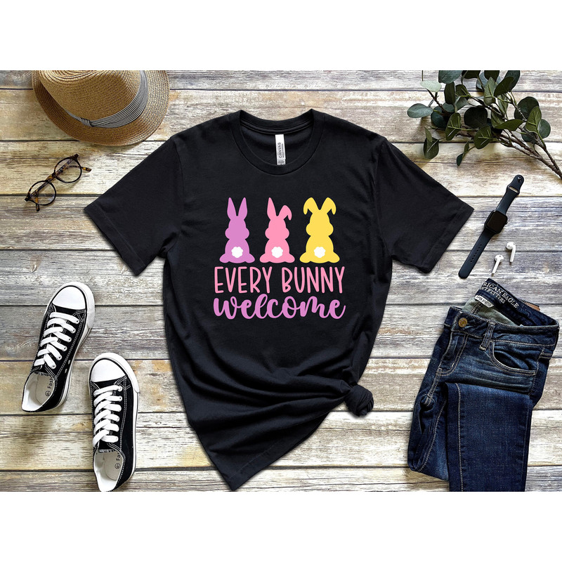 Every Bunny Welcome Shirt, Easter bunny graphic tee, Easter Shirt, Easter shirts for women, Ladies Easter Bunny t-shirt - 1.jpg