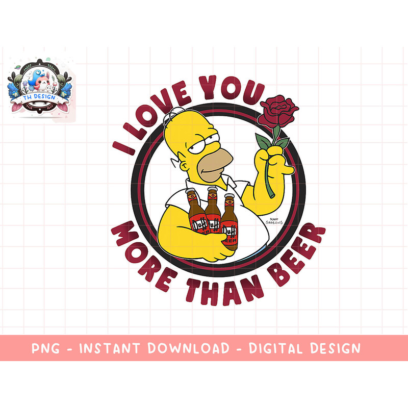 The Simpsons Valentines Day Homer I Love You More Than Beer png, sublimation.jpg
