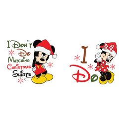 i dont do matching christmas svg, couple christmas gift, disney christmas svg, funny disney