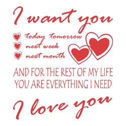 i want you i love you svg, valentine svg, valentines day svg, want you love you svg, love svg, silhouette svg fies
