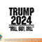 Trump 2024 Drill Baby Drill Funny Pro Trump For Men Women png, digital download copy.jpg