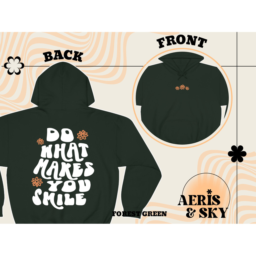 Do What Makes You Smile Hoodie, Aesthetic Hoodie with Words on Back, Trnedy Hoodies, Tumblr Hoodie, Vsco Hoodie, Aesthetic Clothes Oversized - 2.jpg