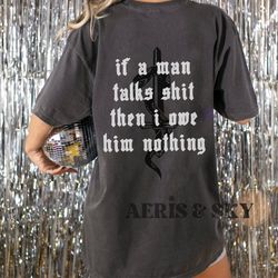 i did something bad shirt, if a man talks shit, reputation snake t shirt, reputation