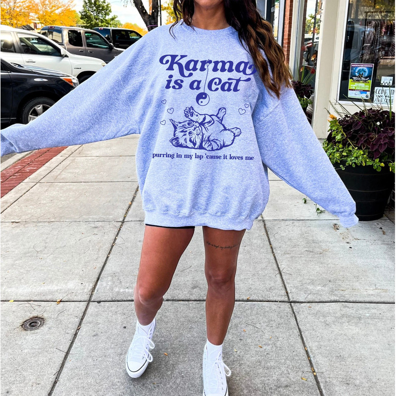 Karma is a Cat Sweatshirt, Karma Midnights Sweatshirt, Meet Me at Midnight, Taylor Swiftie Merch Sweatshirt, Cat Lover Shirt, Aesthetic Gift - 1.jpg
