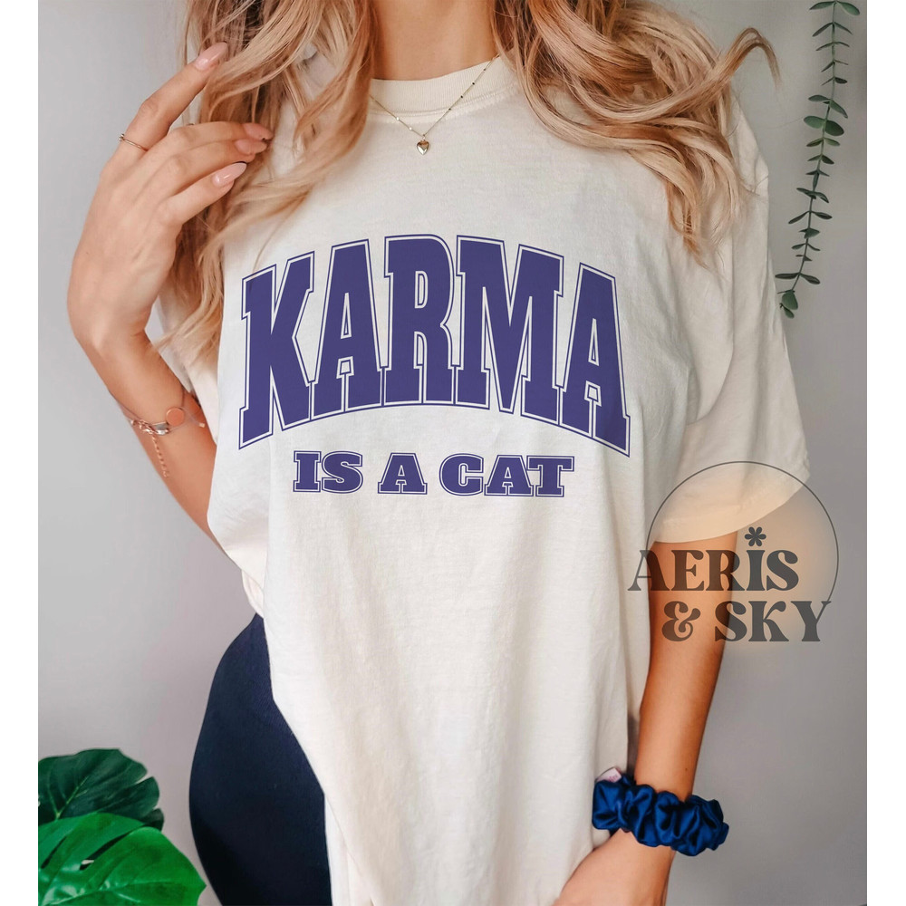 Karma is a Cat Tshirt, Taylor Swiftie Merch, TS Midnights Shirt, Eras Tour Shirt, Meet Me At Midnight Concert Tee, TS Shirt, Comfort Colors - 1.jpg