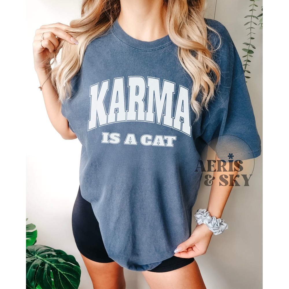 Karma is a Cat Tshirt, Taylor Swiftie Merch, TS Midnights Shirt, Eras Tour Shirt, Meet Me At Midnight Concert Tee, TS Shirt, Comfort Colors - 2.jpg
