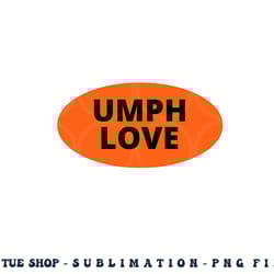 UMPH LOVE Midwest JamBand Concert Sticker png, digital download copy