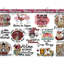 funny vintage wine sublimation bundle svg, trending png, wine png, skeleton png, wine holic png,wine svg,wine shirt,wine