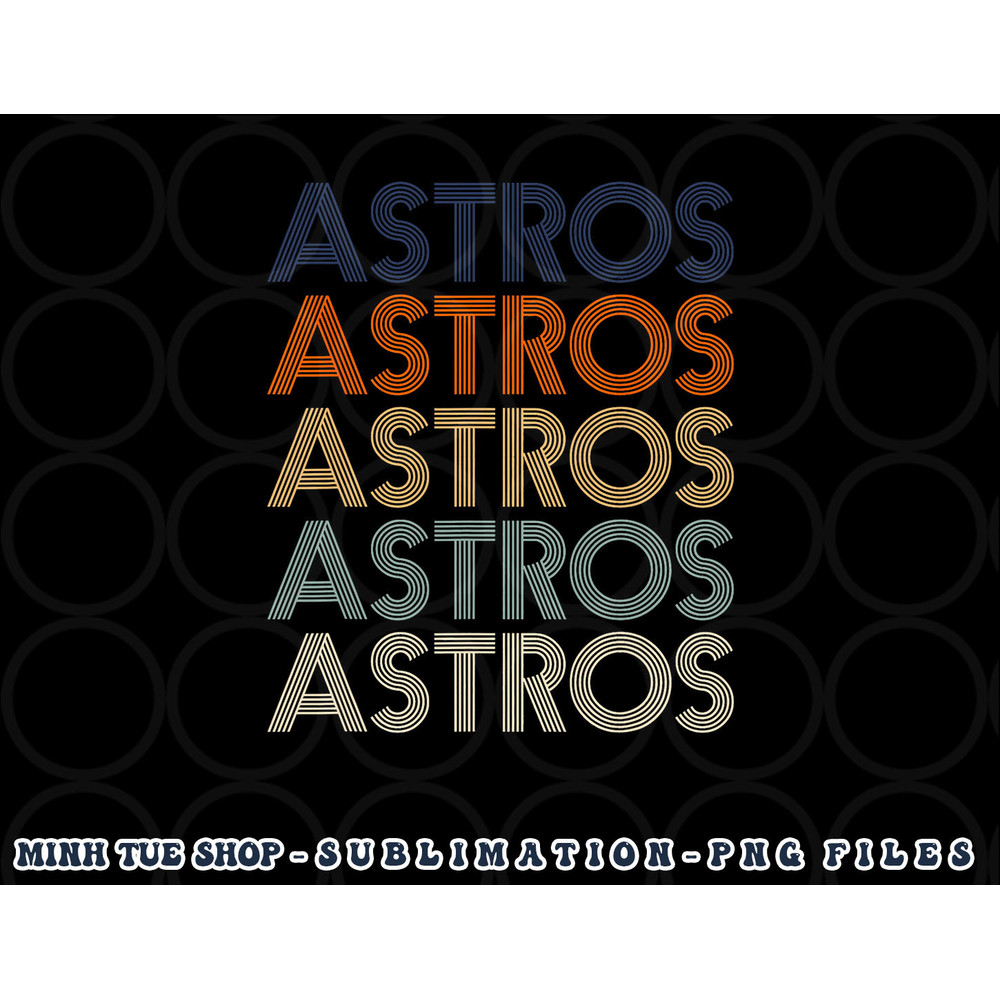 Vintage Astros Name Throwback Retro Apparel Gift Men Women png, digital download copy.jpg