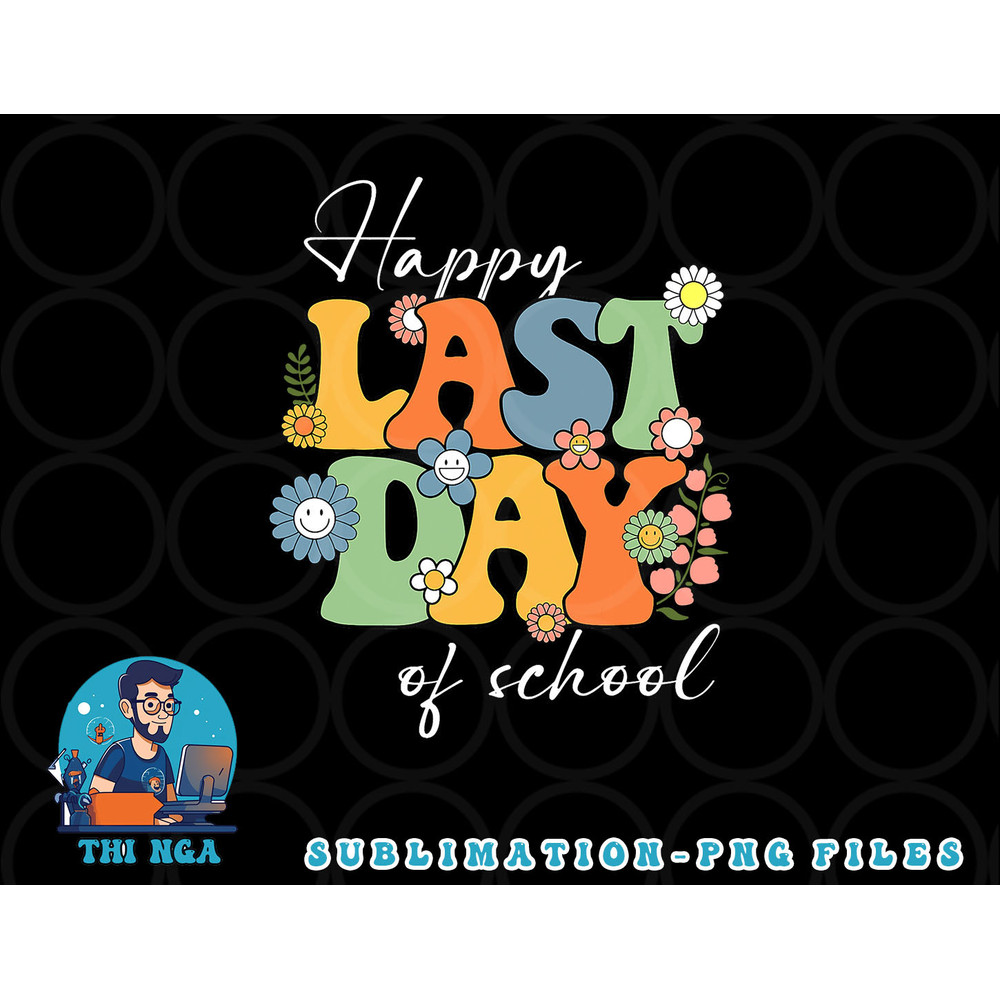 Happy Last Day Of School Graduation Groovy Teacher Student png, digital download copy.jpg