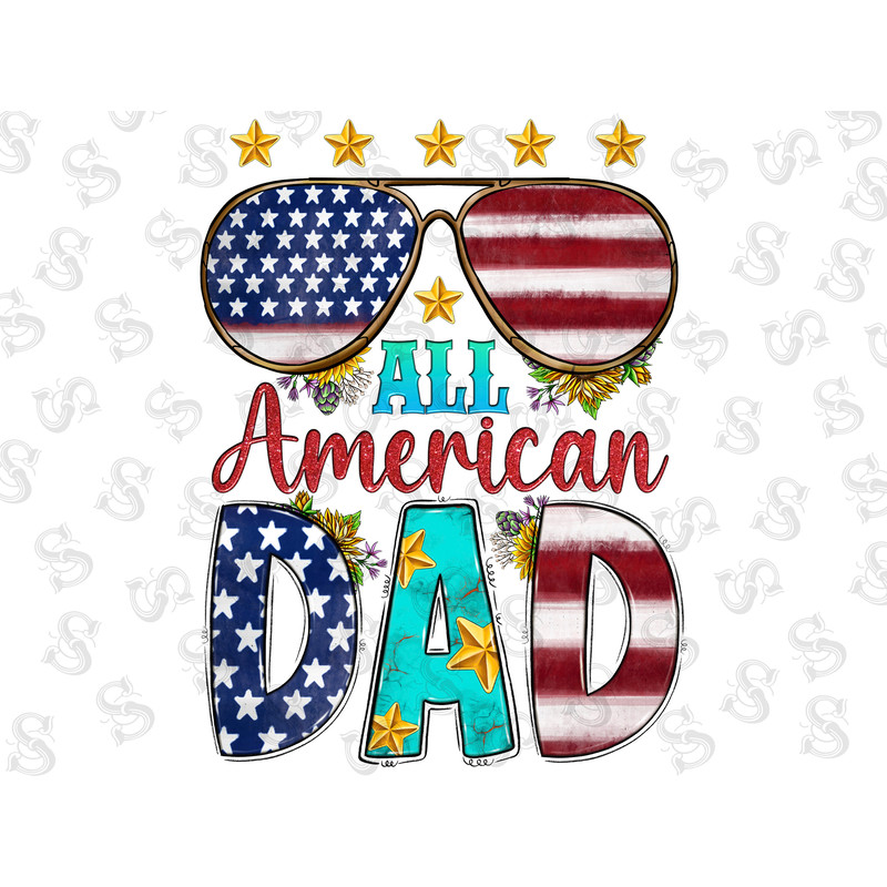 All American Dad PNG File, Dad Png,American Flag Png,American Png,Sublimation Design,Patriotic Designs,4th of July Png,American Father's Day - 1.jpg
