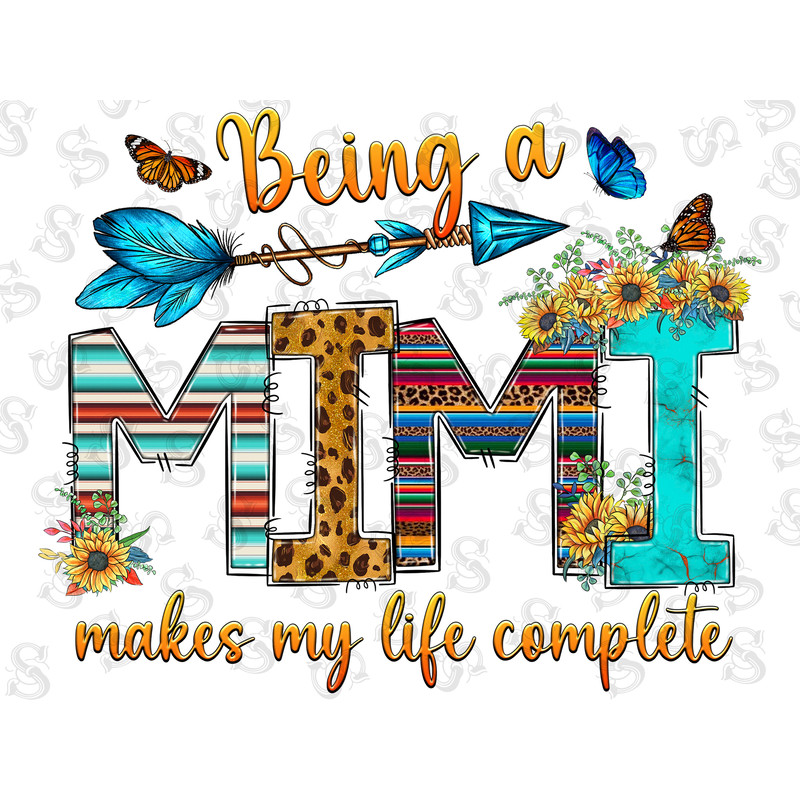 Being a Mimi Makes My Life Complete Sublimation Designs, Mimi PNG, Sunflower Mimi png, Mimi Leopard png, Western Png, Cowhide, Sunflower - 1.jpg