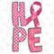 Cancer Hope Png Sublimation Design,Hope PNG,Sublimation design,Breast cancer awareness,Cancer awareness shirt ,Pink ribbon,Breast cancer - 1.jpg
