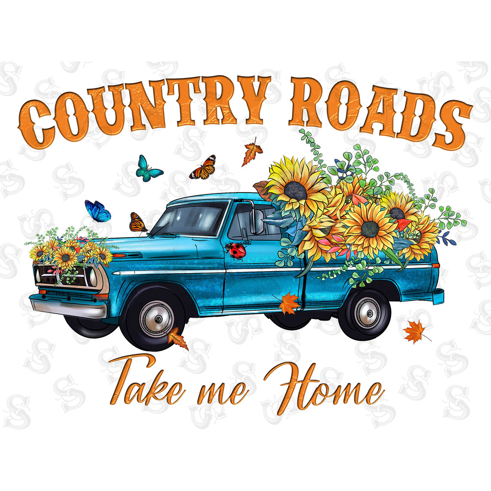 Country Roads Take Me Home Png File, Western Png, Country, Cowhide, Sunflower, Truck Png, Digital Download, Western Truck Sublimation Design - 1.jpg