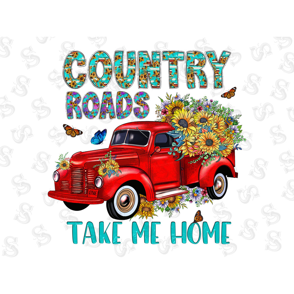 Country Roads Take Me Home Png File, Western Png, Country, Red Truck, Sunflower,Truck Png,Digital Download, Western Truck Sublimation Design - 1.jpg