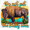 Do Not Pet The Fluffy Cows Png Png Sublimation Design, Fluffy Cows Png, Bison Png, Do Not Pet The Fluffy Cows Png, Digital Download - 1.jpg