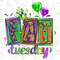 Fat Tuesday Png Sublimation Design,Happy Mardi Gras Png,Mardi Gras Png,Fat Tuesday Png,Fleur De Lis Png,Mardi Gras carnival,Digital Download - 1.jpg